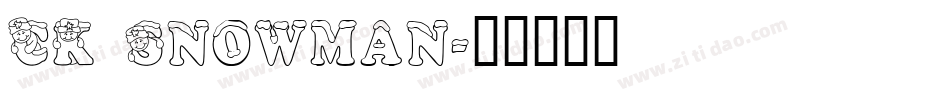 CK Snowman字体转换